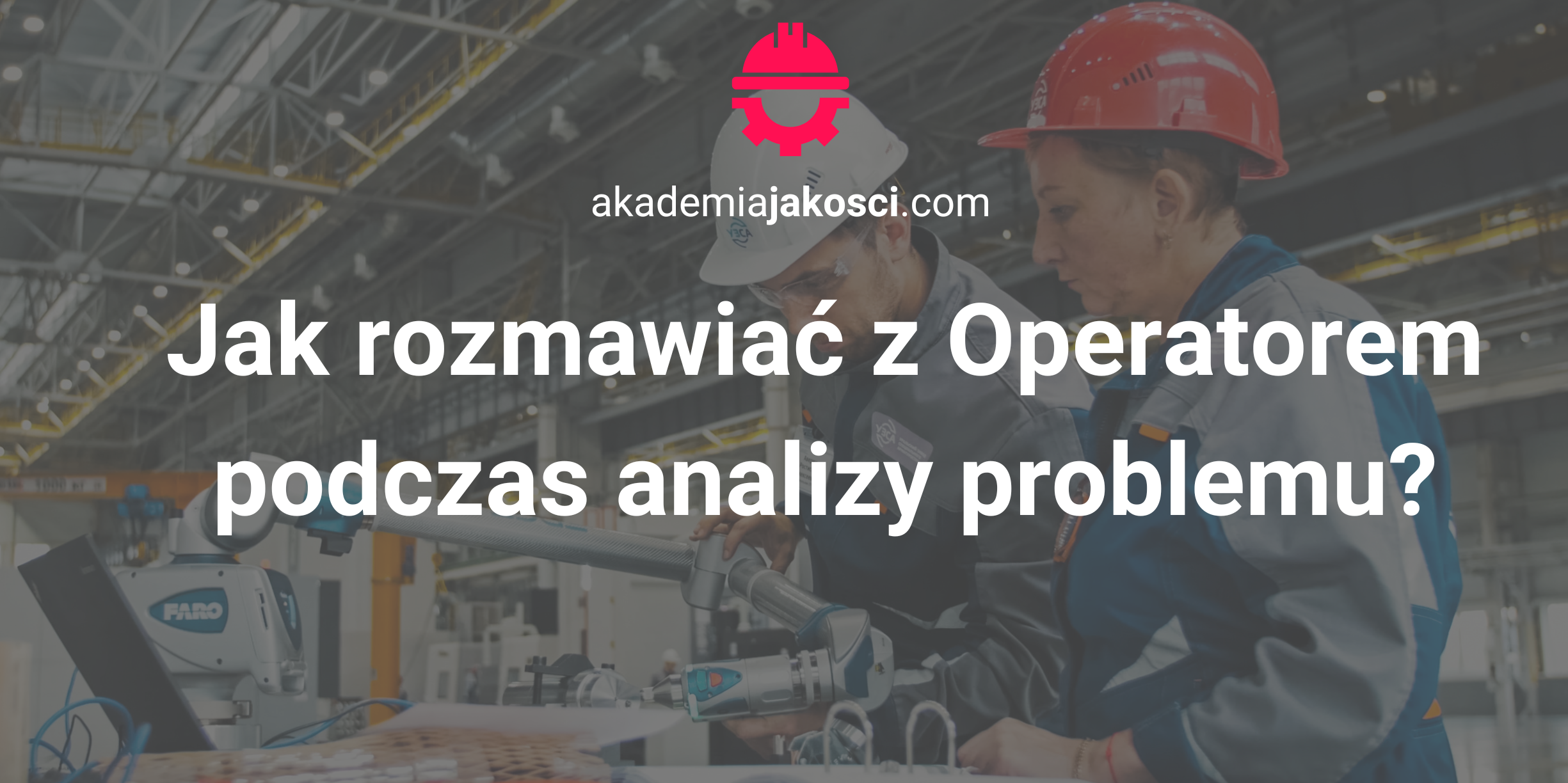 Jak rozmawiać z Operatorem podczas analizy problemu